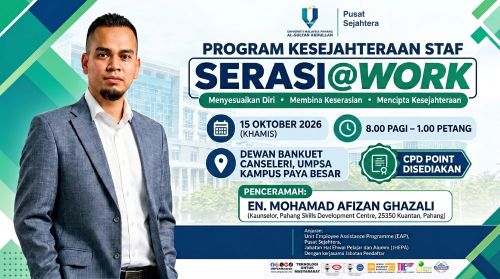 SERASI@Work: Bantu staf UMPSA navigasi transisi penempatan baharu dengan positif