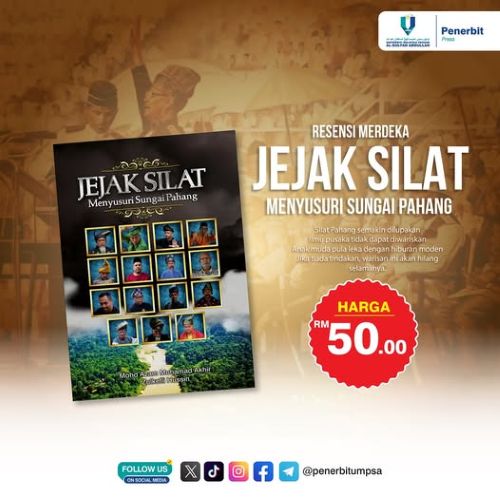 Jejak Silat di Pahang: Warisan yang Mengalir Bersama Zaman