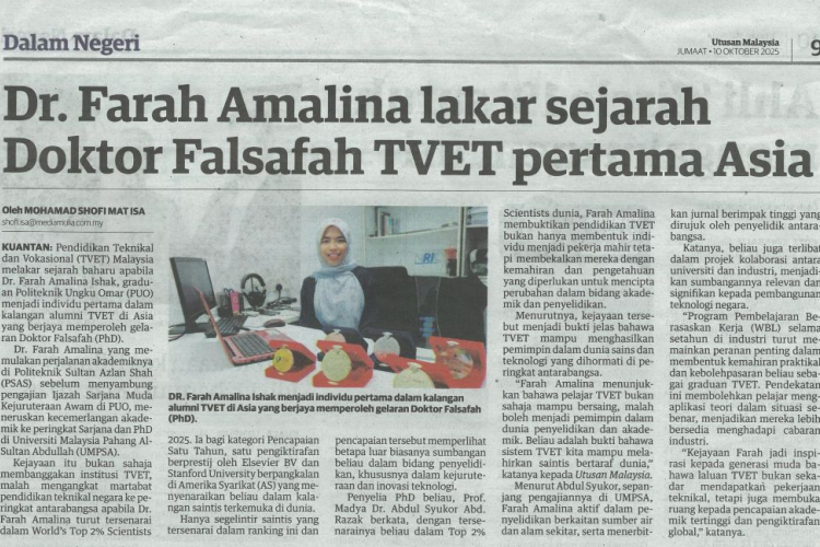Dr. Farah Amalina lakar sejarah Doktor Falsafah TVET pertama Asia