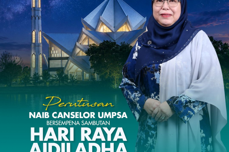 PERUTUSAN KHAS NAIB CANSELOR UNIVERSITI MALAYSIA PAHANG AL-SULTAN ABDULLAH (UMPSA) BERSEMPENA DENGAN SAMBUTAN HARI RAYA AIDILADHA 2026/1447H