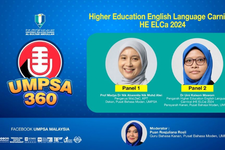 UMPSA 360 - Higher Education English Language Carnival HE ELCa 2024