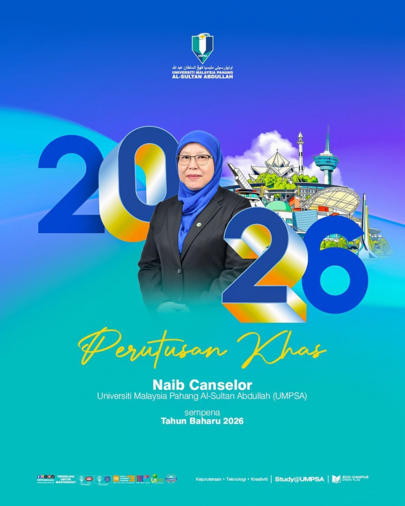 PERUTUSAN KHAS  NAIB CANSELOR UNIVERSITI MALAYSIA PAHANG AL-SULTAN ABDULLAH (UMPSA) BERSEMPENA DENGAN TAHUN BAHARU 2026
