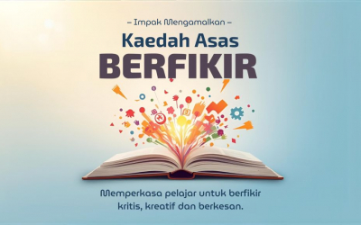 Impak Mengamalkan Kaedah Berfikir kepada Pelajar