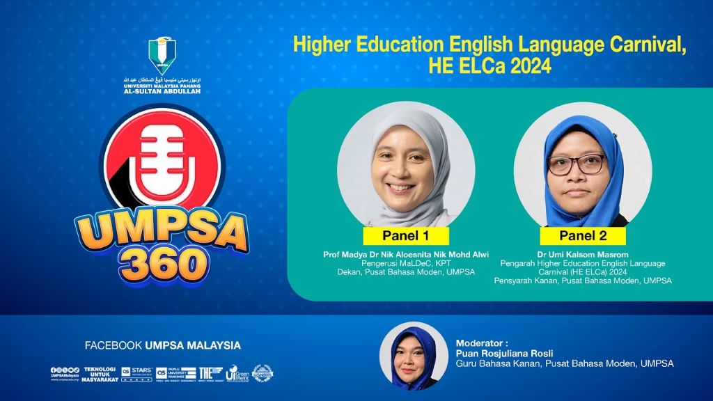 UMPSA 360 - Higher Education English Language Carnival HE ELCa 2024