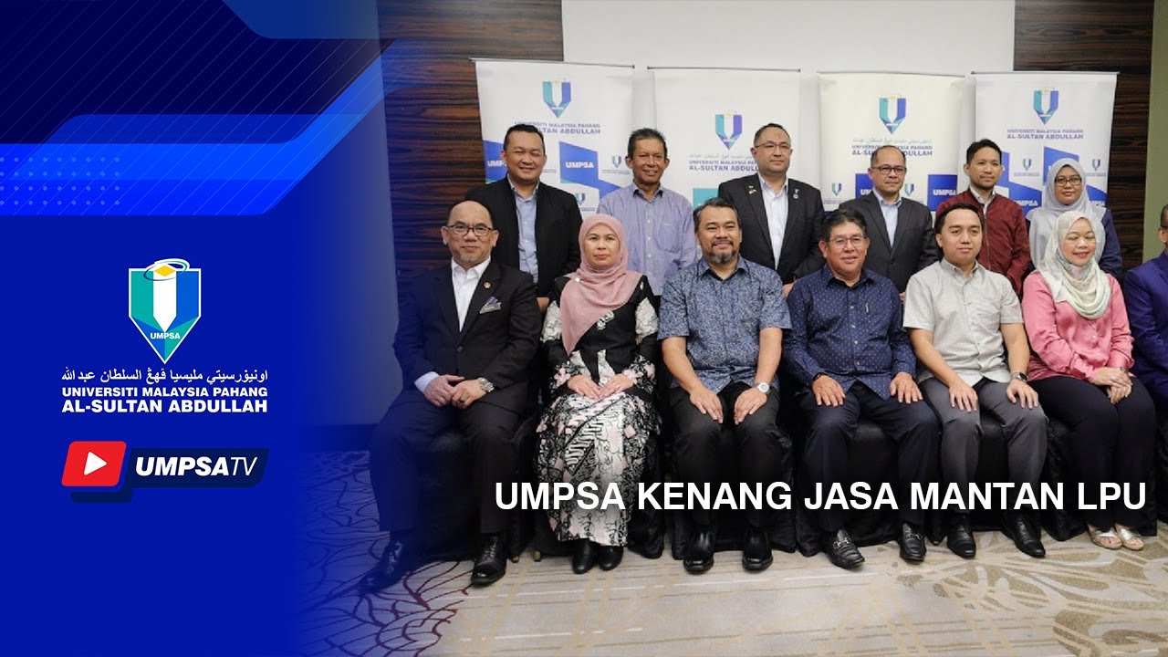 UMPSA Kenang Jasa Mantan LPU