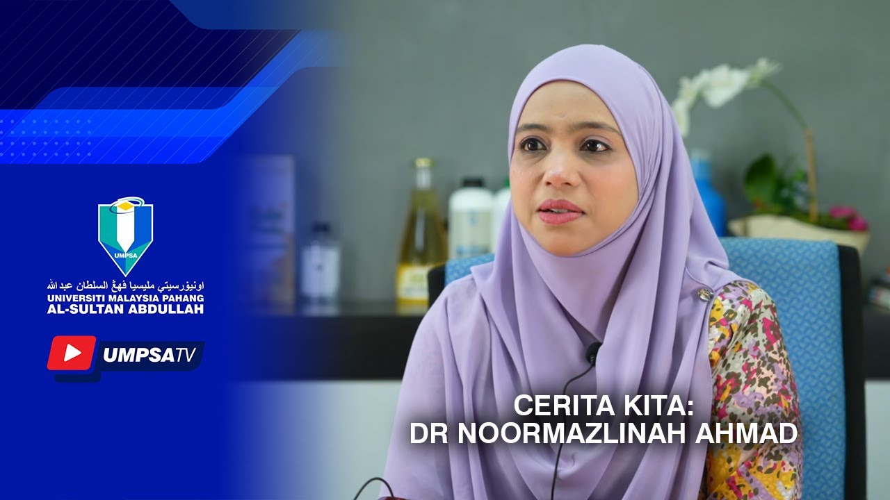 CERITA KITA: Dr Noormazlinah Ahmad (Penerima Anugerah Alumni Muda Harapan)